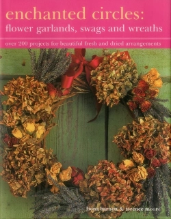 Bertrand.pt - Enchanted Circles: Flower Garlands, Swags And Wreaths