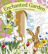 Enchanted Garden: A Colour-By-Numbers Adventure
