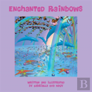 Enchanted Rainbows
