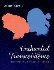 Enchanted Transcendence