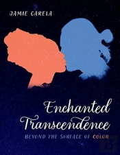 Enchanted Transcendence