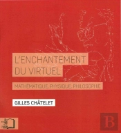 Enchantement Du Virtuel (L')