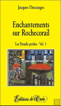 Bertrand.pt - Enchantements Sur Rochecorail