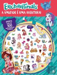 Enchantimals - A Amizade é Uma Aventura!