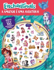 Enchantimals - A Amizade é Uma Aventura!