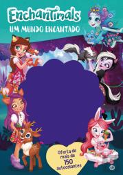 Enchantimals - Um Mundo Encantado