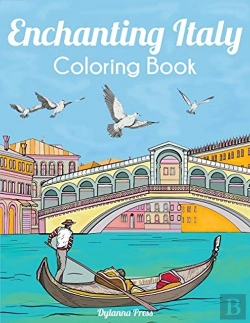 Bertrand.pt - Enchanting Italy Coloring Book: Beautifu