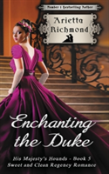 Enchanting The Duke