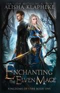 Enchanting The Elven Mage