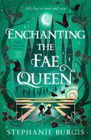 Enchanting The Fae Queen