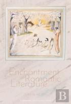 Enchantment In Romantic Literature