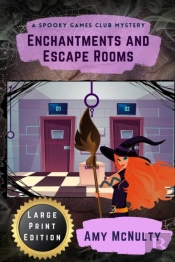 Enchantments And Escape Rooms Large Prin
