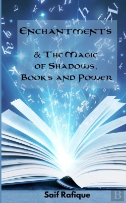 Bertrand.pt - Enchantments & The Magic Of Shadows, Books And Power
