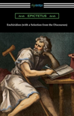 Bertrand.pt - Enchiridion (With A Selection From The Discourses) (Translated By George Long With An Introduction By T. W. Rolleston)