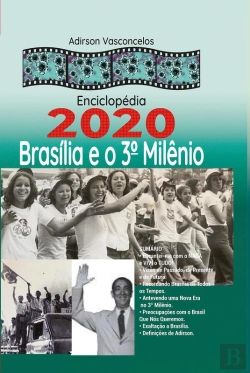 Bertrand.pt - Enciclopédia 2020 Brasília E O Seu 3° Milênio.