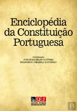 Bertrand.pt - Enciclopédia da Constituição Portuguesa
