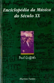 Enciclopédia Da Música Do Século Xx