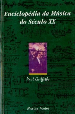 Bertrand.pt - Enciclopédia Da Música Do Século Xx
