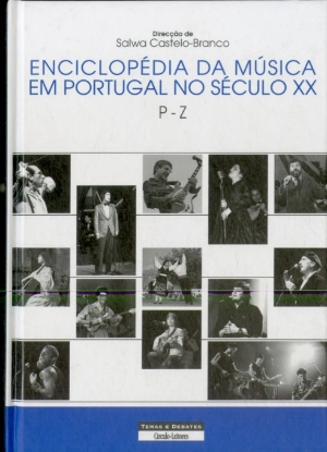 Enciclopédia da Música em Portugal no Século XX - Vol. 4 - P-Z
