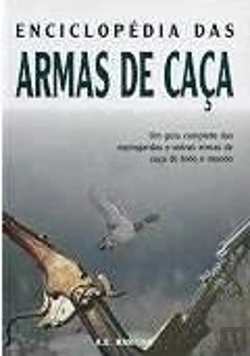 Bertrand.pt - Enciclopédia das Armas de Caça