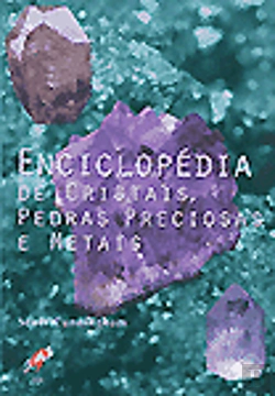 Bertrand.pt - Enciclopédia de Cristais, Pedras Preciosas e Metais