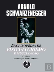 Enciclopédia de Fisiculturismo e Musculação