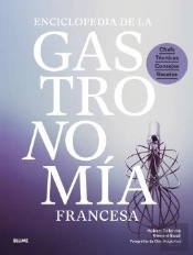 Enciclopedia De La Gastronomia Francesa 2023