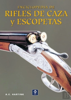 Bertrand.pt - Enciclopedia De Rifles De Caza Y Escopetas
