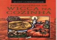 Enciclopédia de Wicca na Cozinha