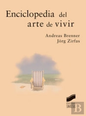 Enciclopedia Del Arte De Vivir