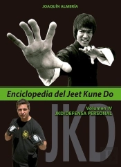 Enciclopedia Del Jeet Kune Do. Volumen Iv
