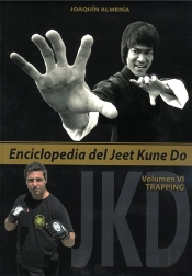 Enciclopedia Del Jeet Kune Do (Volumen Vi)