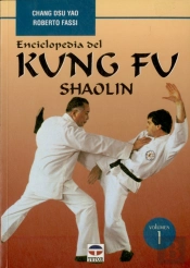 Enciclopedia Del Kung Fu. Shaolin (Vol. 1)