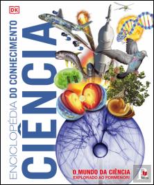 Enciclopédia do Conhecimento - Ciência