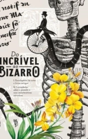 Enciclopedia Do Incrivel Ao Bizarro