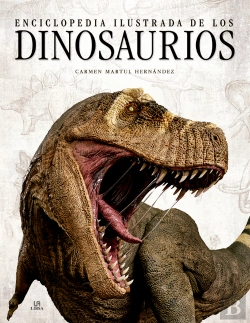 Bertrand.pt - Enciclopedia Ilustrada De Los Dinosaurios