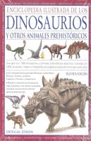 Enciclopedia Ilustrada De Los Dinosaurios Y Otros Animales Prehistóricos
