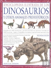 Enciclopedia Ilustrada De Los Dinosaurios Y Otros Animales Prehistóricos