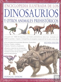 Bertrand.pt - Enciclopedia Ilustrada De Los Dinosaurios Y Otros Animales Prehistóricos