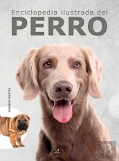 Enciclopedia Ilustrada Del Perro