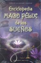 Enciclopedia Mago Félix De Los Sueños