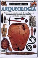 Enciclopédia Visual - Arqueologia