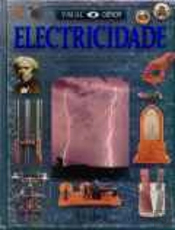 Bertrand.pt - Enciclopédia Visual Ciência - Electricidade