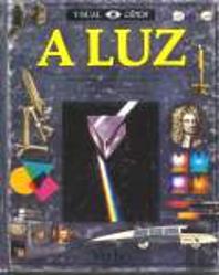 Enciclopédia Visual Ciência - Luz