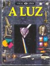 Enciclopédia Visual Ciência - Luz
