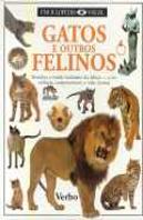 Enciclopédia Visual - Gatos e Outros Felinos