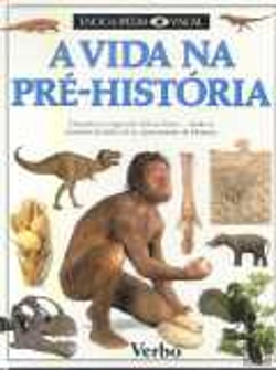 Bertrand.pt - Enciclopédia Visual - Vida na Pré-História