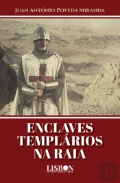 Enclaves Templários na Raia