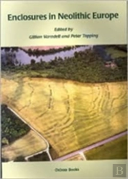 Bertrand.pt - Enclosures In Neolithic Europe