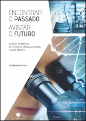 Encontrar o Passado Avistar o Futuro
